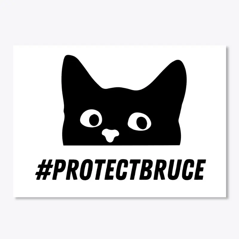 #ProtectBruce